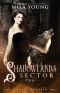 [Shadowlands Sector 02] • Shadowlands Sector, Two · A Shifter Paranormal Romance